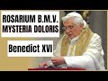 ROSARY IN LATIN SORROWFUL MYSTERIES POPE BENEDICT XVI