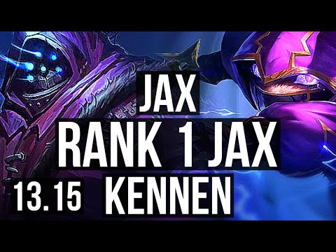JAX vs KENNEN (TOP) | Rank 1 Jax, Rank 3, 8/2/10 | TR Challenger | 13.15