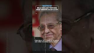 Sosok Hasan di Tiro, Rela Keluar-Masuk Hutan Dikejar Tentara Demi Merdekanan Aceh dari Indonesia