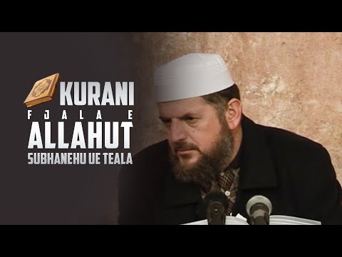 15. Akide Tahavije "Kurani, fjala e Allahut subhanehu ue teala"
