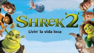 Livin' la vida loca - Dreamworks Shrek 2 ( Lyrics )