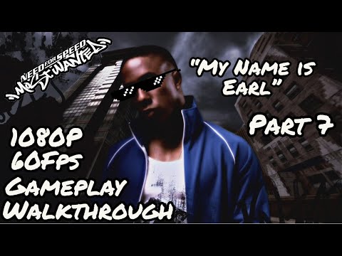 Need For Speed Most Wanted Gameplay Walkthrough Full Game (Part 7) 1080P60FPS