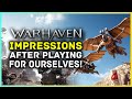 Warhaven - Impressions After Playing For Ourselves!