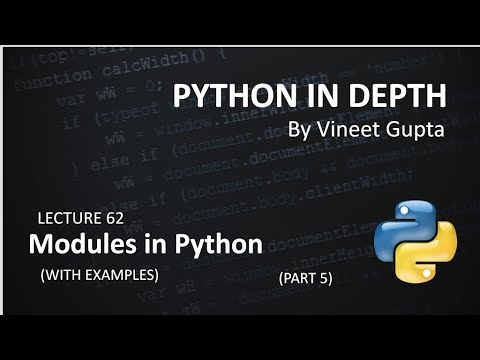 Lecture 62 Modules In Python Built In Function Provided By Python Library