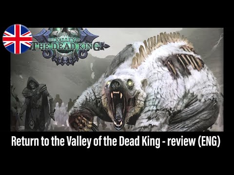 Wojennik TV # 356: HEXplore it: Return to the Valley of the Dead King - review (ENG)