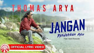 Download lagu Thomas Arya - Jangan Rendahkan Aku | 2026 Slow Rock Vibes [ Lyric Video HD] mp3
