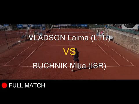 VLADSON Laima (LTU) VS BUCHNIK Mika (ISR) - La Balle Mimosa 2021