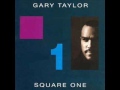 Square One - Gary Taylor