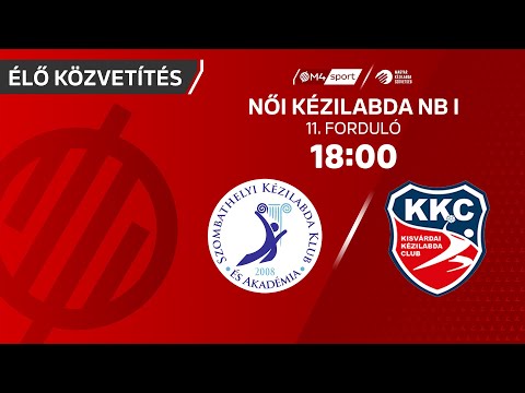 Szombathelyi KKA – Kisvárda Master Good SE | női K&H Liga | 11. forduló