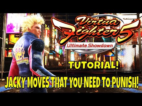 VF5US- JACKY MOVES THAT YOU NEED TO PUNISH! (Virtua Fighter 5: Ultimate Showdown)- Lau Chan Tutorial