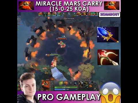 Miracle Mars Carry (Pro Gameplay)