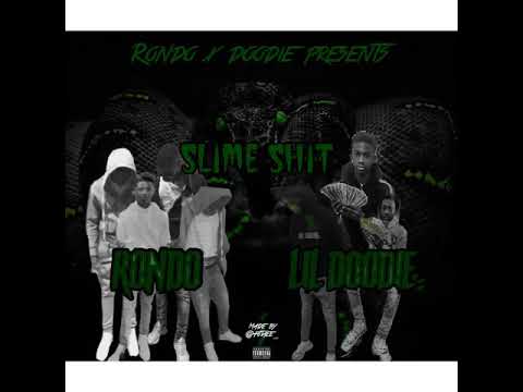 Slime shitt rondo lil doodie