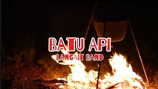 Download lagu LangAit Band - Batu Api (Punk Rock) mp3