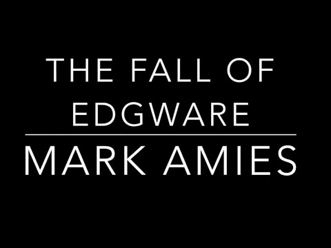 The Fall of Edgware by Mark Amies