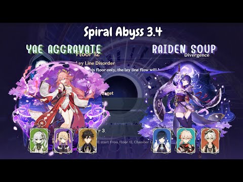 Genshin Impact - Yae Aggravate & Raiden Soup | Spiral Abyss 3.4 Floor 12 | 9 Stars