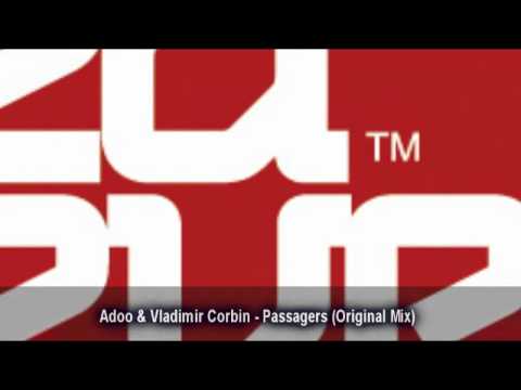 Adoo & Vladimir Corbin - Passagers (Original Mix)