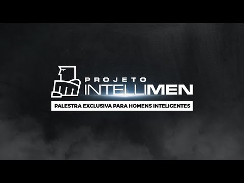 IntelliMen 18hrs - Templo Maior Curitiba - AO VIVO
