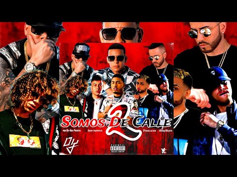 Daddy Yankee-Somos De Calle 2 Ft Jon Z Duki Mike Towers Jhay Wheeler Noriel (Audio Oficial)