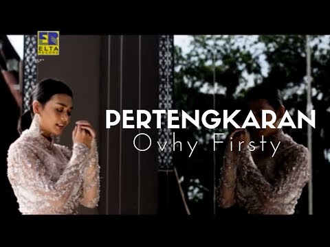 Ovhy Firsty - PERTENGKARAN [Official Music Video] Lagu Minang Terbaru 2020