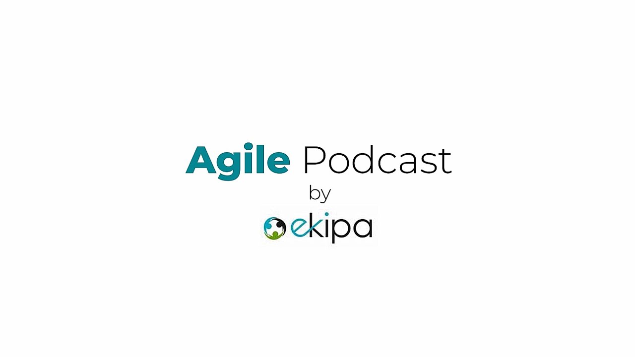 Podcast Episode 1 - Agile Transformation