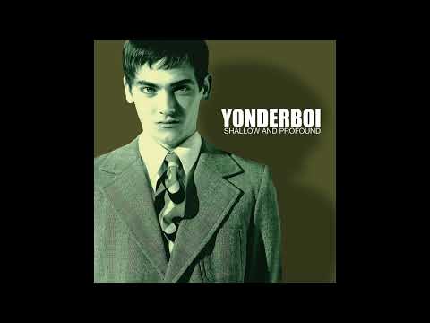 YONDERBOI – SHALLOW AND PROFOUND (2000) | Full Album
