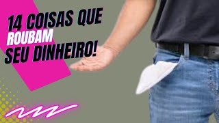 14 Hábitos que Estão Fazendo Você Perder Dinheiro – Mude Agora e Enriqueça!