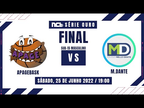 APAGEBASK X MELLO DANTE - FINAIS NCB S15M SÉRIE OURO 2022.1