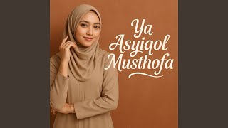 Download lagu Ya Asyiqol Musthofa mp3 Download lagu Ya Asyiqol Musthofa mp3