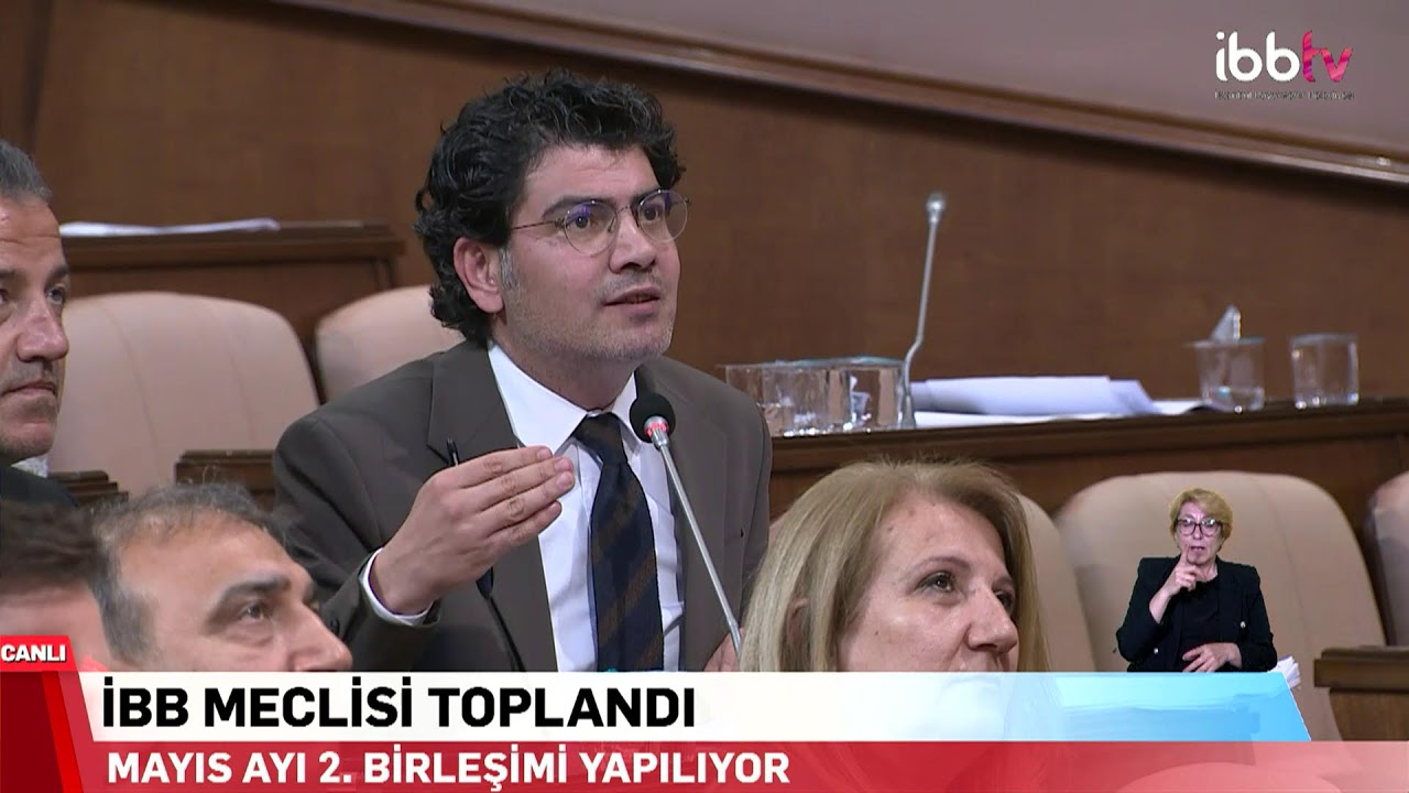 İBB MECLİSİ MAYIS AYI TOPLANTISI 2. OTURUMU