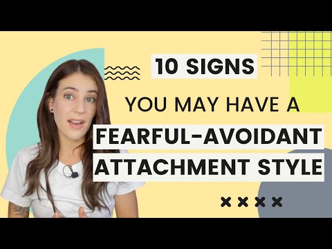 10 Signs You May Have A Fearful-Avoidant Attachment Style