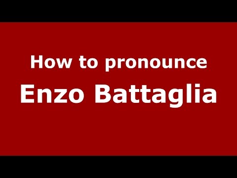 How to pronounce Enzo Battaglia (Italian/Italy)  - PronounceNames.com