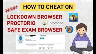 How to cheat on Lockdown Browser, Proctorio and Safe exam Browser in 2026