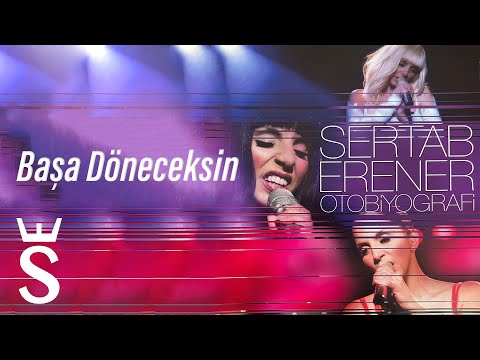 Sertab Erener & @OzgeFsknOfficial - Başa Döneceksin #Otobiyografi