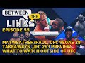 BTL LIVE: Mayweather vs. Paul Fallout, Rozenstruik's Next Move, UFC 263 Preview, More - MMA Fighting