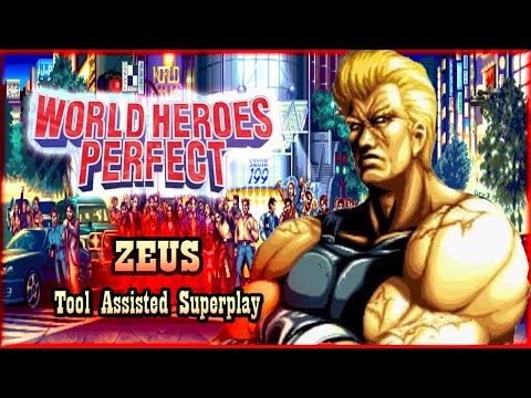 【TAS】WORLD HEROES PERFECT - ZEUS (WITH FLASHING LIFE)
