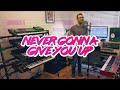 Rick Astley - Never Gonna Give You Up [cover]