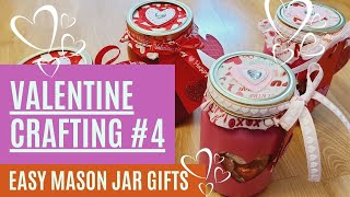 Valentine Crafting #4: Easy Valentine Mason Jar Gift