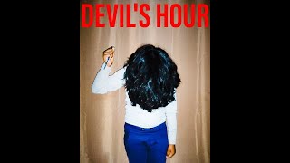 Devil's Hour Official Trailer   (UPDATED)