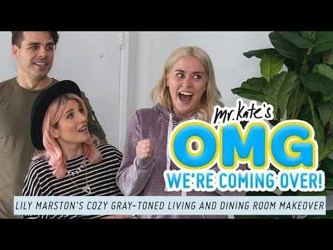 Lily Marston’s Cozy, Gray-Toned Living & Dining Room Makeover | OMG We're Coming Over | Mr. Kate