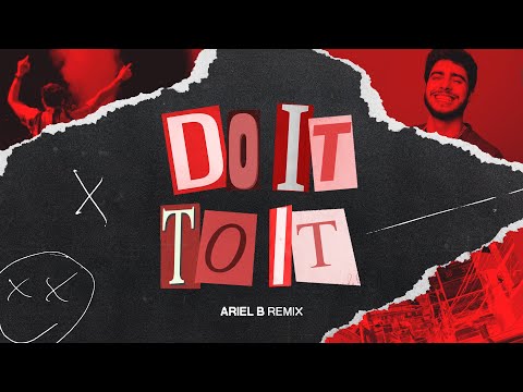 ARIEL B - DO IT TO IT (Funk Remix)