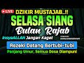 DZIKIR PAGI HARI SELASA PEMBUKA PINTU REZEKI ZIKIR PEMBUKA PINTU REZEKI DZIKIR PAGI