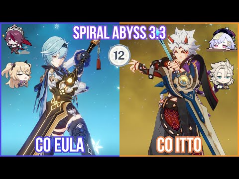【GI】Claymore Supremacy! C0 Eula x C0 Triple Geo Itto - Spiral Abyss 3.3 Full Star Clear Gameplay!