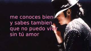 Todo mi amor eres tu - Michael Jackson (with lyrics)