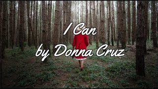 I CAN BY DONNA CRUZ - WITH LYRICS | PCHILL CLASSICS