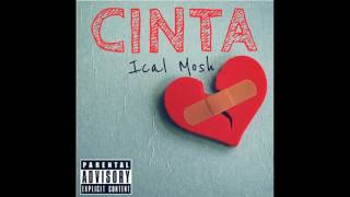 Download lagu Ical Mosh - Cinta mp3