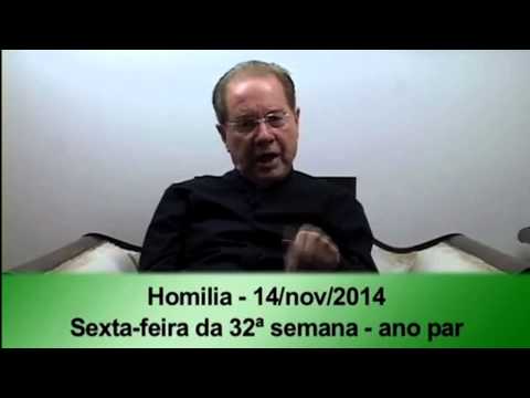 (O Pão Nosso) 14 Novembro 2014 -  Homilía Pe.F.C.Cardoso.