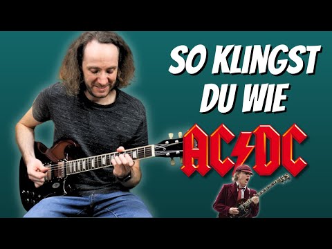 Was macht den AC/DC Gitarrensound aus?