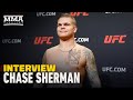 Chase Sherman Recaps Triumphant UFC Return, Responds to Rodrigo Nascimento callout - MMA Fighting