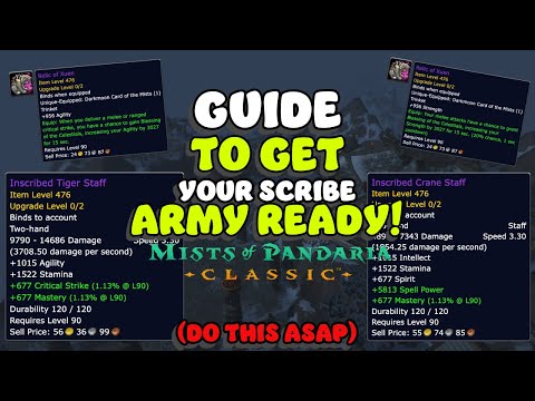 Get your scribe army ready for MoP Classic (EASY GUIDE)