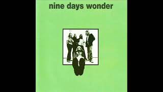Nine Days Wonder - Nine Days Wonder (1971) [Full Album]